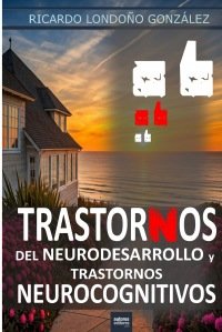 Portada de Trastornos del neurodesarrollo y trastornos neurocognitivos